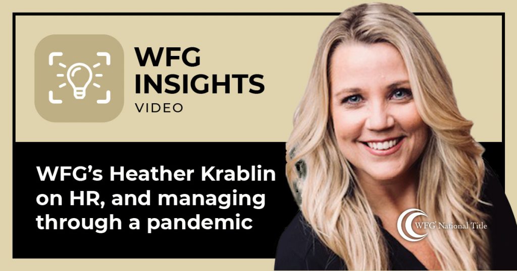 WFG Chief Human Resources Officer, Heather Krablin, on managing HR ...